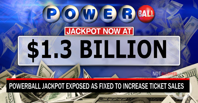Powerball Exposed For Fixing $1.3 Billion Jackpot To Increase Ticket Sales